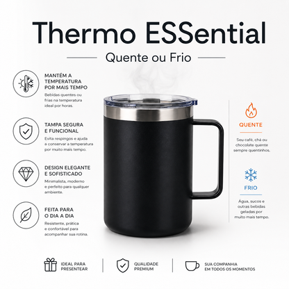 Caneca Térmica Essential — Temperatura Ideal em Cada Gole